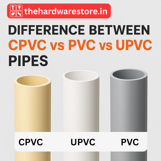 Difference between CPVC vs PVC vs UPVC Pipes - 2025